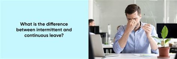 What is the difference between intermittent and continuous?